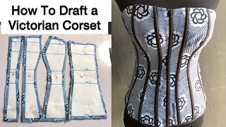 HOW TO MAKE A VICTORIAN CORSET detailed [upl. by Natsyrk]