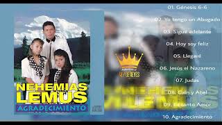 Nehemias LemusAgradecimiento álbum completo mejor calidad de sonido [upl. by Alur]