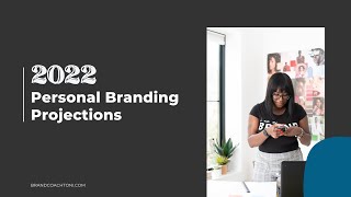 2022 Personal Branding Trends [upl. by Motteo]