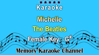 Michelle Karaoke The Beatles  Female Tone key G [upl. by Krum]