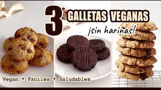 3 recetas de GALLETAS VEGANAS 🌱 SIN HARINAS 🍪 Fáciles saludables Realfooder Meriendas Postres ❤️ [upl. by Packer]