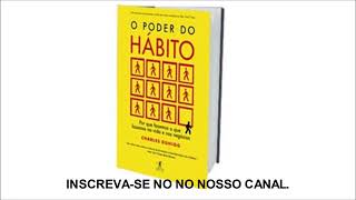 Livro em Áudio EBook O Poder do Hábito [upl. by Severin]