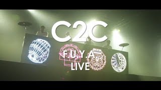 Live C2C  FUYA  PANORAMAS 2012 [upl. by Monson]