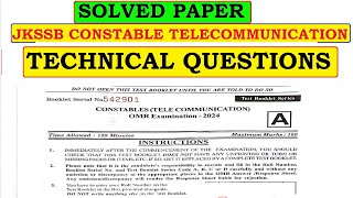 TODAYS SOLVED PAPER OF JKSSB CONSTABLE TELECOMMUNICATION 2024 SECTION 06 TECHNICAL QUESTIONS BY KCS [upl. by Tempest]