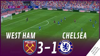 WEST HAM vs CHELSEA 31 MATCH HIGHLIGHTS • Video Game Simulation amp Recreation [upl. by Orlena568]