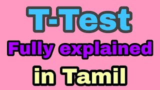 T  Test  Statistics  In Tamil  Bhargavi  Subject 360 [upl. by Jahncke]