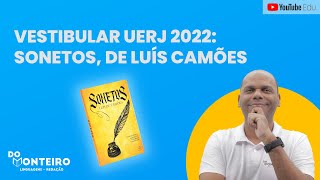 Conheça tudo sobre o livro Os Sonetos de Luís Camões  UERJ 2022 📚🔴 [upl. by Threlkeld]