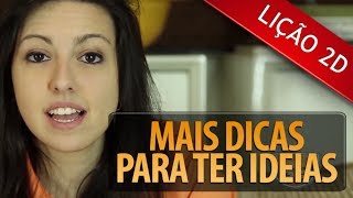 Mais dicas para ter ideias  LIÇÃO 2D  FazINOVA  PwC [upl. by Ymarej628]