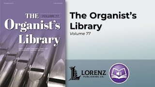 The Organists Library Vol 77 [upl. by Anileda]