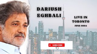 Dariush Eghbali Live In Toronto  کنسرت بزرگ داریوش در تورنتو‌ [upl. by Akerdal]