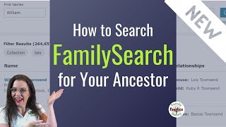 Quickly Find Your Ancestors on FamilySearch by Searching Historical Records [upl. by Cia]