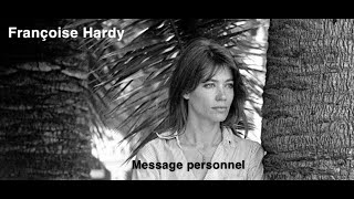 KARAOKE FRANCOISE HARDY  Message personnel Armando [upl. by Bonnee840]