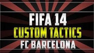 FC Barcelona Fifa 14 Pep Guardiola Tactics Fifa 14 [upl. by Brittaney]