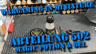 Wargaming in Miniature ☺ Abtielung 502 Magic Potion amp Gel for brushes [upl. by Eednam]