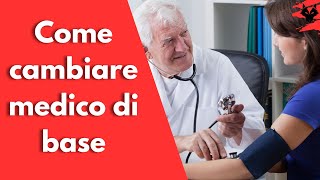 Come cambiare medico di base [upl. by Monroy226]