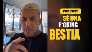 quotSÉ UNA FCKING BESTIAquot Podcast  LLADOS [upl. by Qiratla485]