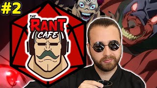 THE DEMONS ARE COMING  Rant Cafe DampD 2 Ft Tekking101 AnimeUproar truckchanvtuber [upl. by Lieno]