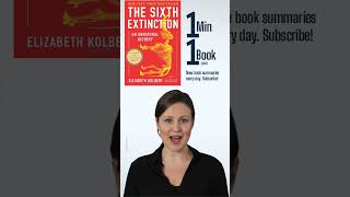 The Sixth Extinction by Elizabeth Kolbert  1 Minute Summary thesixthextinction elizabethkolbert [upl. by Inness]