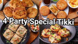 Party Special Veg Tikki  4 Ways Unique amp Tasty Snacks  Interesting Tea Time Evening Snacks [upl. by Hance]