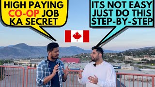 HOW HE GOT A HIGHPAYING COOP JOB IN CANADA   how to get a co op in Canada  HIGHPAYING COOP JOB [upl. by Ahsitan]