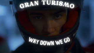 Way Down We Go  Gran Turismo Edit 4K [upl. by Sairu]