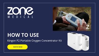 How To Use The Kingon P2 POC  Kingon P2 Portable Oxygen Concentrator Device  Zone Medical [upl. by Vale]