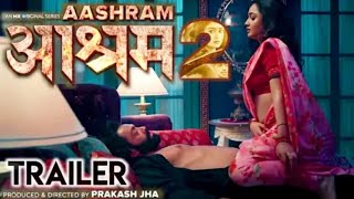 Ashram Season 2 Official Trailer  MX Player  Bobby Deol  Tridha Choudhury  Release Date [upl. by Notsehc]