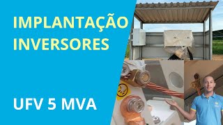 Implantação abrigo inversores  UFV 5 MVA [upl. by Elias224]