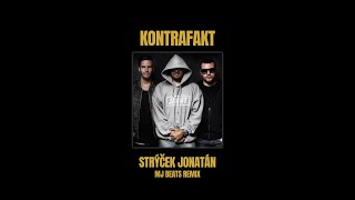 Kontrafakt  Strýček Jonatán MJ Beats Remix [upl. by Nemzaj]