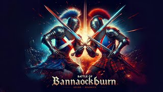 Battle of Bannockburn A Detailed Breakdown of the Historic Battle  History Uncovered [upl. by Nelo]