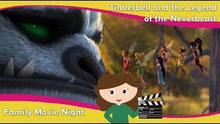 Family Movie Night Tinkerbell and the Legend of the Neverbeast [upl. by Yelkrab614]