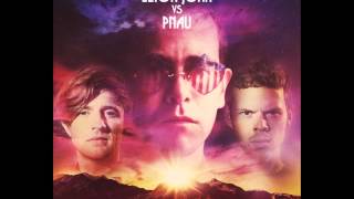 Elton John Vs Pnau  Sad [upl. by Aaronson]