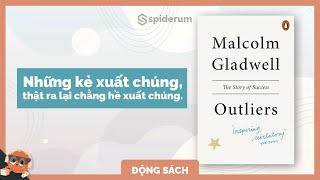 Những kẻ xuất chúng  Tóm tắt sách  Nhện tóm tắt  Mokuyobi  Spiderum Books [upl. by Claudian]