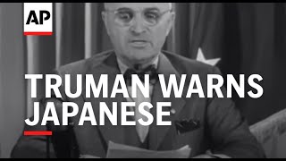 Truman Warns Japanese  1945 [upl. by Etnuaed]