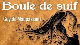 Livre Audio  Boule de Suif  Guy de Maupassant   French [upl. by Ina]