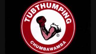 Chumbawamba  Tubthumping album version [upl. by Ardet]