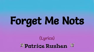 Forget Me Nots Lyrics  Patrice Rushen [upl. by Pena561]