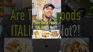 Are These Foods ITALIAN Or Not Can You Get Them Right shorts italy italian food cuisine [upl. by Towland379]