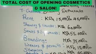 Total cost of Startng Cosmetics amp Salon Business combined in Kenya [upl. by Jacobah655]