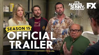 It’s Always Sunny in Philadelphia  Season 15 Official Trailer  FXX [upl. by Dale]