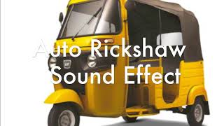 Auto Rickshaw Sound Effect NEW  Auto Sound Effect [upl. by Yendys573]