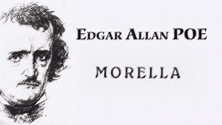 quotMorellaquot Edgar Allan POE sesli öykü Akın ALTAN [upl. by Chu]