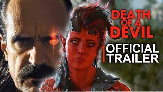 DEATH OF A DEVIL  OFFICIAL TRAILER [upl. by Gonsalve230]