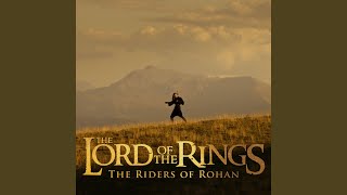 The Riders Of Rohan The Lord Of The Rings [upl. by Yerffoej23]