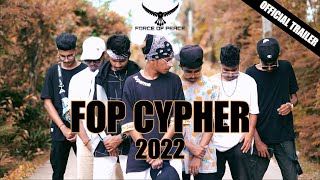 FORCE OF PEACE  CYPHER 2022  OFFICIAL TRAILER [upl. by Aneri]