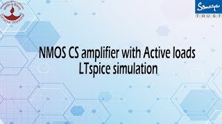 NMOS CS amplifier with Active loads LTspice simulation [upl. by Bettzel]