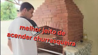 Melhor Jeito de Acender Churrasqueira [upl. by Nerti356]