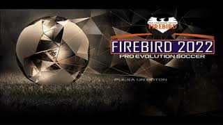 PES 6 Actualizado 2022 Firebird Patch [upl. by Hodosh489]