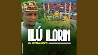 ILU ILORIN [upl. by Palma]