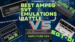 PT 2 Best Ampeg SVT Emulations ShootOut ampegtv ikmultimedia NativeInstruments ZoomSoundLab [upl. by Scuram596]